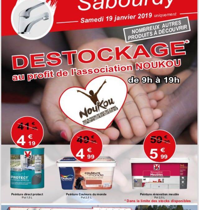 Janvier 2019 – Destockage Noukou à BricoSabourdy : 19 janvier